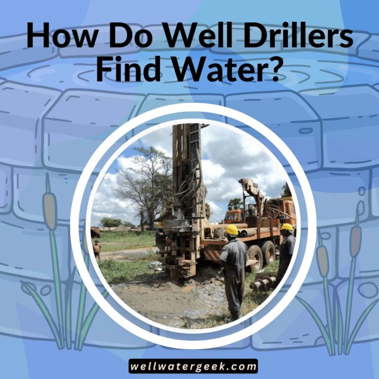 How Do Well Drillers Find Water?