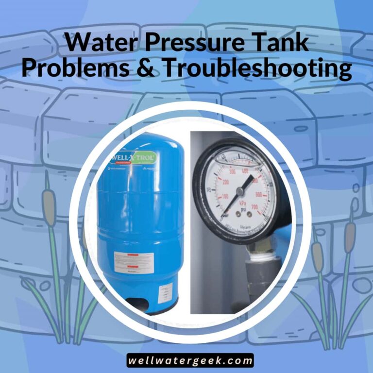 Water Pressure Tank Problems & Troubleshooting
